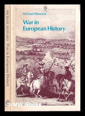 Immagine del venditore per War in European history / Michael Howard venduto da MW Books