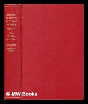 Immagine del venditore per Survey of International affairs, 1939-1946. Vol.8 The Far East, 1942-1946 / by F. C. Jones, Hugh Borton and B. R. Pearn venduto da MW Books