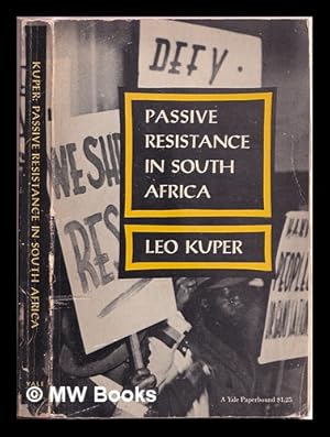 Immagine del venditore per Passive resistance in South Africa / Leo Kuper venduto da MW Books