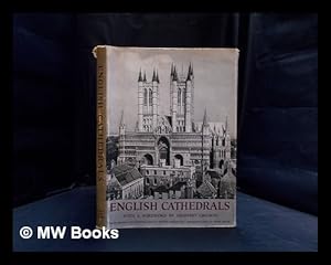 Imagen del vendedor de English cathedrals. / With a foreword by Geoffrey Grigson. Photographs and introduction by Martin Hrlimann. Descriptive text by Peter Meyer a la venta por MW Books