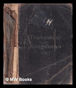 Bild des Verkufers fr Taschenbuch der Kriegsflotten 1915 zum Verkauf von MW Books