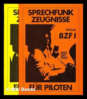 Seller image for Sprechfunkzeugnisse fr Piloten / BZF, 2, Buch, Basishandbuch : 2 volumes for sale by MW Books