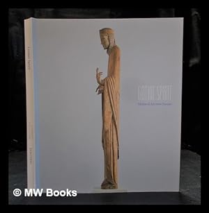 Seller image for Gothic spirit : medieval art from Europe / authors, Matthew Reeves & Jana Gajdoov for sale by MW Books