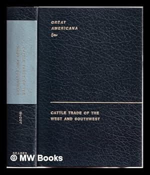 Seller image for Cattle trade of the West and Southwest for sale by MW Books