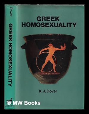 Seller image for Greek homosexuality / K.J. Dover for sale by MW Books