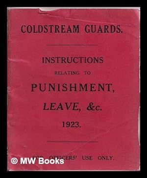Imagen del vendedor de Coldstream Guards; Instructions relating to Punishment, Leave, &c. 1923 a la venta por MW Books