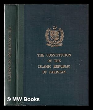 Seller image for The Constitution of the Islamic Republic of Pakistan for sale by MW Books