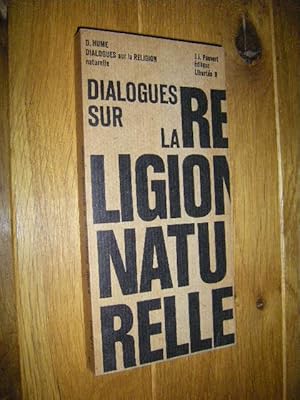 Dialogues sur la religion naturelle suivis de deux essais