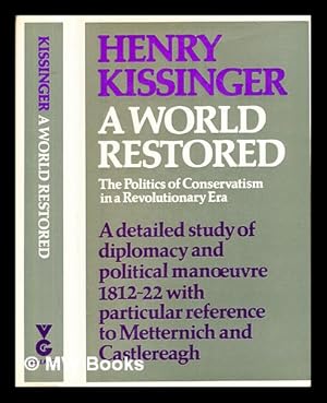Seller image for A world restored / by Henry A. Kissinger for sale by MW Books