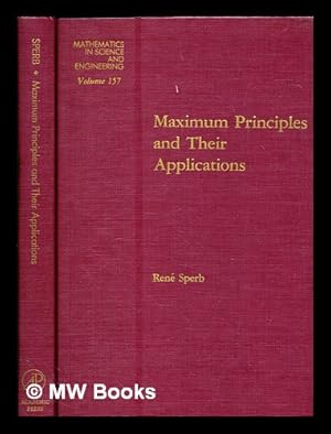 Seller image for Maximum principles and their applications / Ren P. Sperb for sale by MW Books