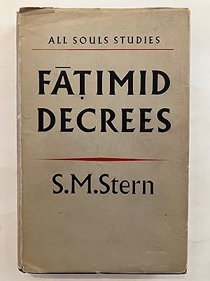 Seller image for Fatimid decrees; original documents from the Fatimid chancery for sale by Joseph Burridge Books