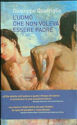 Seller image for L' uomo che non voleva essere padre for sale by Librodifaccia