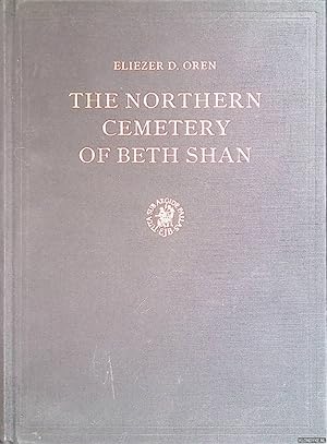 Seller image for The Northern Cemetery of Beth Shan for sale by Klondyke