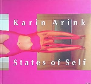 Bild des Verkufers fr Karin Arink: States of Self zum Verkauf von Klondyke