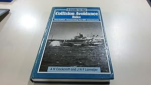 Seller image for Guide to the Collision Avoidance Rules. Third Edition for sale by BoundlessBookstore