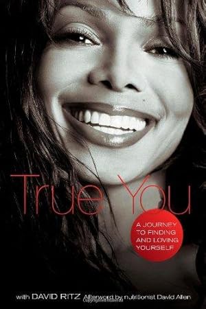 Bild des Verkufers fr True You: A Journey to Finding and Loving Yourself zum Verkauf von WeBuyBooks
