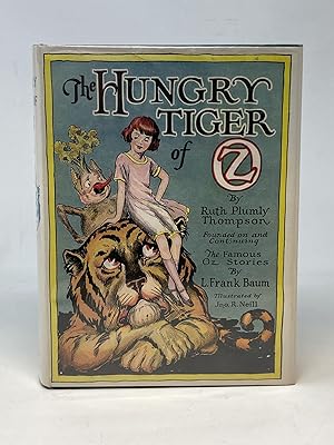 THE HUNGRY TIGER OF OZ