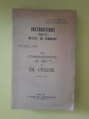 Seller image for Instructions Pour Les Messes du Dimanche : PUBLICIT Septieme Serie : Les Commandements De Dieu (Fin) Et De L'eglise for sale by Dmons et Merveilles