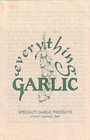 Every thing Garlic Spring Summer 1995