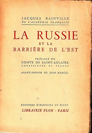 La Russie et la Barrière de l'Est