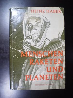 Menschen, Raketen und Planeten