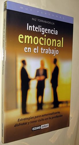 Imagen del vendedor de (P1) INTELIGENCIA EMOCIONAL EN EL TRABAJO a la venta por UNIO11 IMPORT S.L.