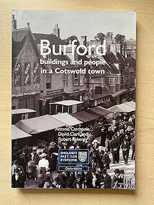 Seller image for Burford: Buildings and People in a Cotswold Town for sale by Amnesty Bookshop London