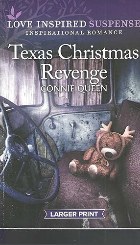 Texas Christmas Revenge: An Uplifting Romantic Suspense (Love Inspired Suspense)