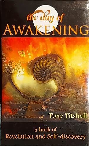 The Day of Awakening: A Book of Revelation and Self-discovery