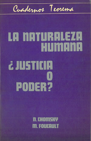 Bild des Verkufers fr LA NATURALEZA HUMANA JUSTICIA O PODER? zum Verkauf von Librera Anticuaria Galgo