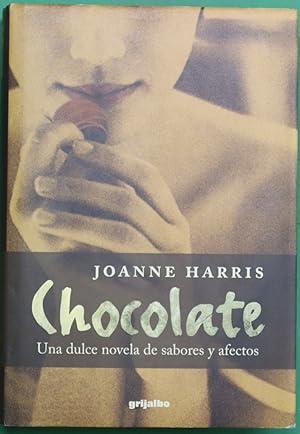 Imagen del vendedor de Chocolate una dulce novela de sabores y afectos a la venta por Librera Alonso Quijano