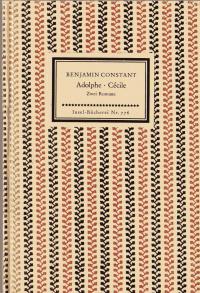 Adolphe. Cécile. Zwei Romane. Insel-Bücherei Nr. 776