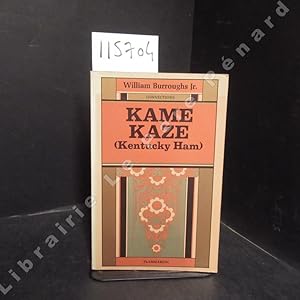 Seller image for Kamekaze (Kentucky Ham) for sale by Librairie-Bouquinerie Le Pre Pnard