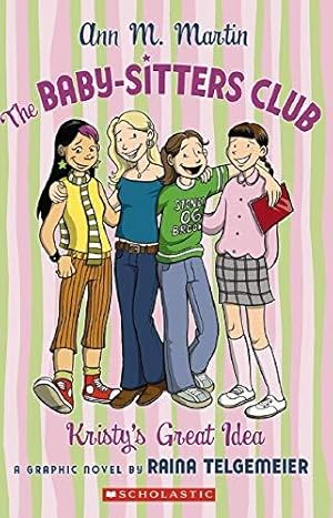 Seller image for The Baby-Sitters Club: Kristy's Great Idea for sale by WeBuyBooks