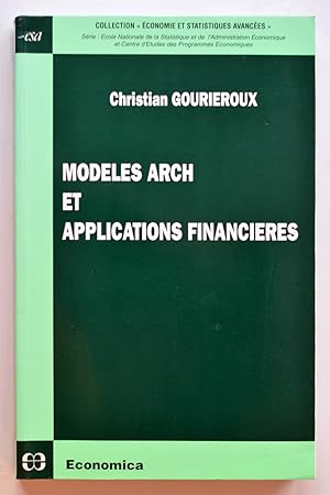 Image du vendeur pour MODELES ARCH ET APPLICATIONS FINANCIERES. mis en vente par Librairie l'Art et l'Affiche