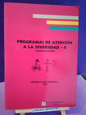 Programas de atención a la diversidad - II (Ejemplificaciones)