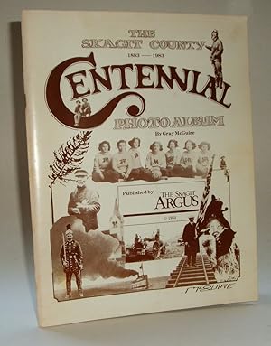 Seller image for The Skagit County Centennial Photo Album for sale by Azarat Books