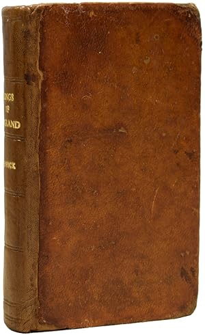 Bild des Verkufers fr Kings of England: Characters of the Kings and Queens of England; Selected from the Best Historians. To which is added, a Table of the Succession of each, from Alfred to the present Time. With Heads, by T. Bewick, Newcastle zum Verkauf von Adrian Harrington Ltd, PBFA, ABA, ILAB