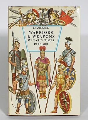 Imagen del vendedor de Warriors and Weapons of Early Times in Colour a la venta por Minotavros Books,    ABAC    ILAB