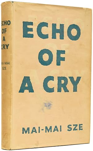 Bild des Verkufers fr Echo of a Cry. A Story which Began in China zum Verkauf von Adrian Harrington Ltd, PBFA, ABA, ILAB