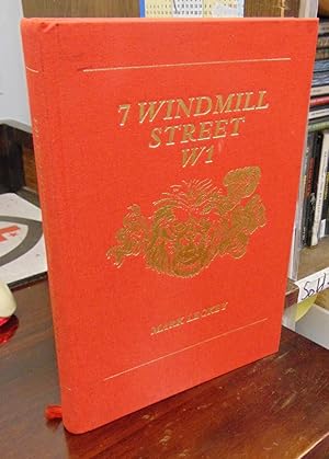 Bild des Verkufers fr 7 Windmill Street W1 zum Verkauf von Atlantic Bookshop