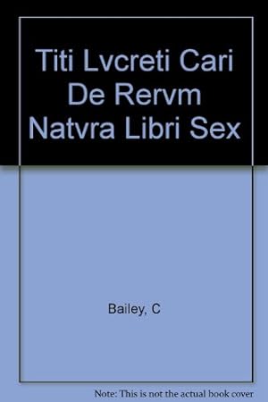Image du vendeur pour Titi Lvcreti Cari De Rervm Natvra Libri Sex: Volume 1 mis en vente par Ammareal