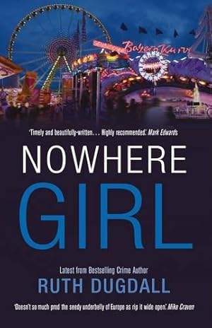 Bild des Verkufers fr Nowhere Girl: Page-Turning Psychological Thriller Series with Cate Austin: 4 zum Verkauf von WeBuyBooks