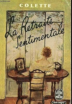 Immagine del venditore per La retraite sentimentale - Collection le livre de poche n341. venduto da Ammareal