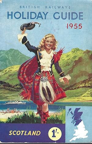 British Railways Holiday Guide 1955 - Scotland