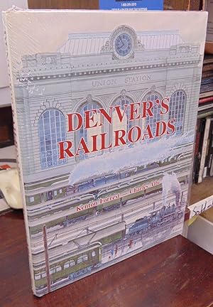 Denver's Railroads