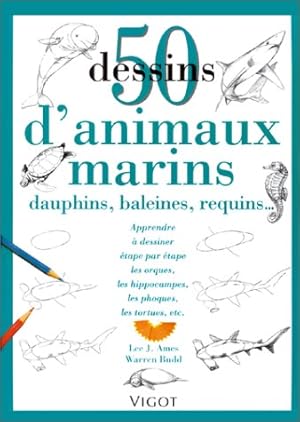 Bild des Verkufers fr 50 dessins d'animaux marins zum Verkauf von -OnTimeBooks-