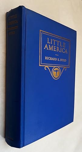 Seller image for Little America: Aerial Exploration in the Antarctic: The Flight to the South Pole for sale by BIBLIOPE by Calvello Books