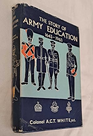 The Story of Army Education 1643 - 1963
