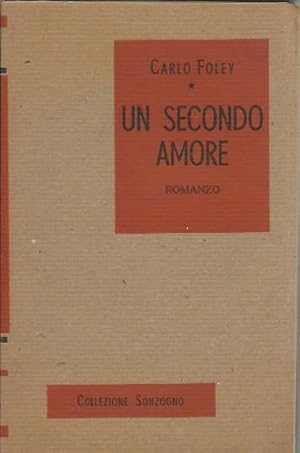 Imagen del vendedor de Un secondo amore a la venta por Booklovers - Novara